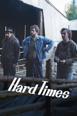 Hard Times (2009)