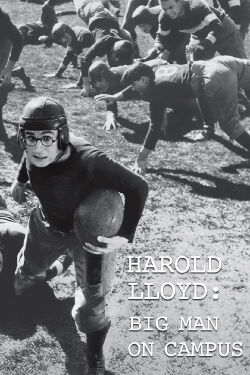 Harold Lloyd: Big Man on Campus (2014)