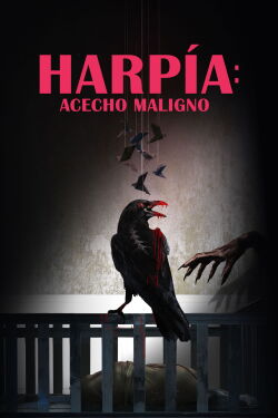 Harpía: Acecho maligno (2025)