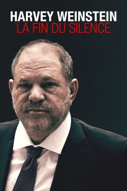 Harvey Weinstein : La Fin du silence (2020)