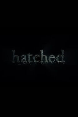 Hatched (2021)