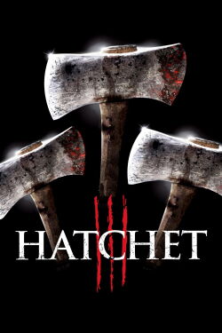 Hatchet 3 (2013)