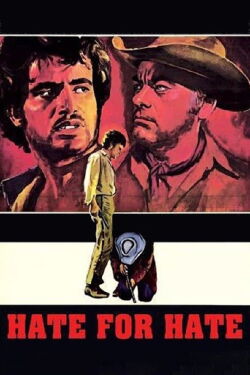 Hate for Hate (1967)