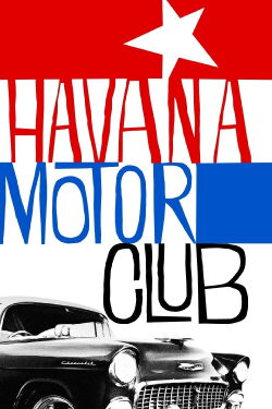 Havana Motor Club (2015)