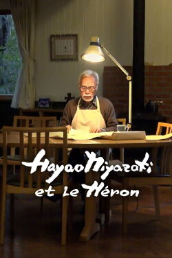 Hayao Miyazaki et le Héron (2024)