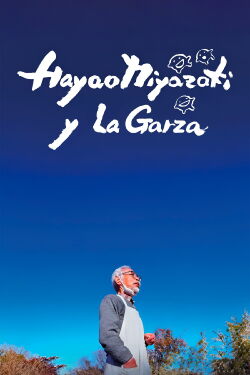 Hayao Miyazaki y la garza (2024)