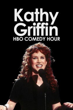 HBO Comedy Half-Hour: Kathy Griffin (1996)