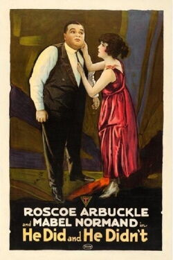 He Did and He Didn’t (1916)