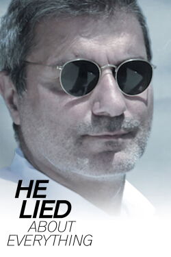 He Lied About Everything (2018)