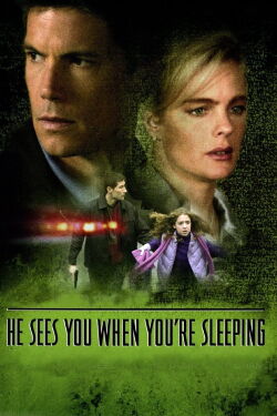 He Sees You When You're Sleeping (2002)