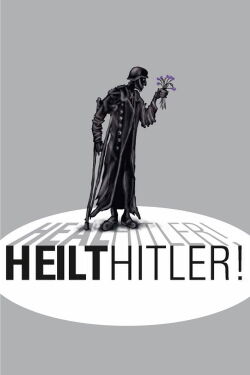 Heal Hitler! (1986)
