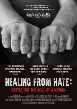 Healing From Hate: Battle for the Soul of a Nation (2019)