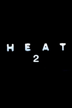 Heat 2 (2027)