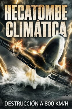 Hecatombe climática (2013)