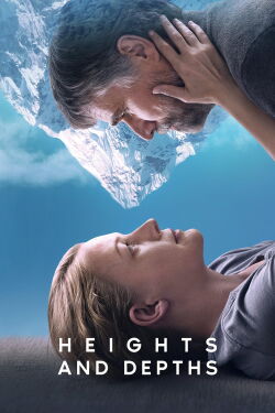 Heights and Depths (2022)
