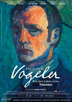 Heinrich Vogeler - Aus dem Leben eines Träumers (2022)