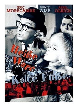 Heiße Ware, Kalte Füße (1965)
