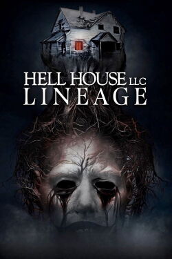 Hell House LLC: Linaje (2025)