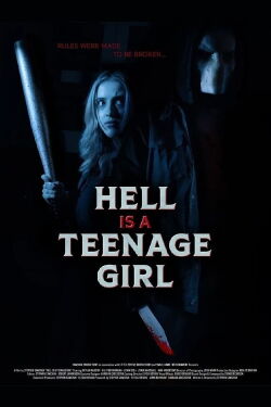 Hell Is a Teenage Girl (2024)