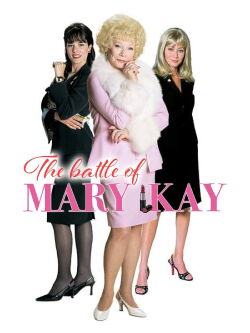 Hell on Heels: The Battle of Mary Kay (2002)