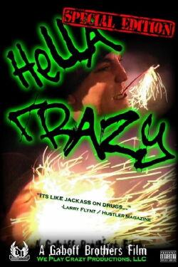 Hella Crazy (2007)