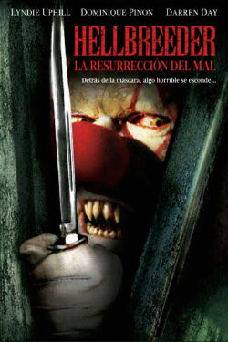 Hellbreeder (La resurrección del mal) (2004)