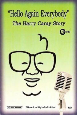Hello Again Everybody: The Harry Caray Story (2006)