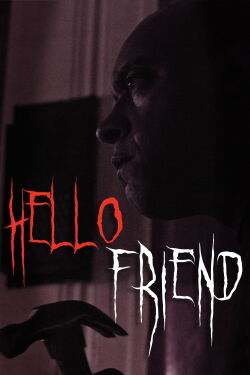 Hello Friend: The Incident (2023)