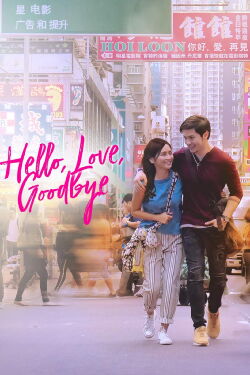 Hello, love, goodbye (2019)