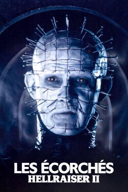 Hellraiser 2 : Les Écorchés (1988)