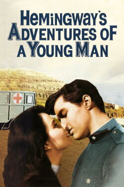 Hemingway’s Adventures of a Young Man (1962)
