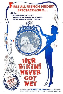 Her Bikini Never Got Wet (1962)