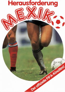 Herausforderung Mexiko (1986)