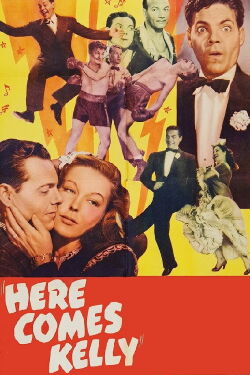 Here Comes Kelly (1943)