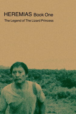 Heremias: Book One - The Legend of the Lizard Princess (2006)