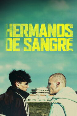 Hermanos de sangre (2018)