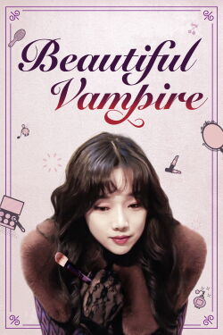 Hermosa Vampiro (Beautiful Vampire) (2018)