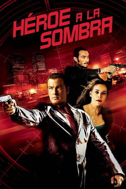 Héroe a la Sombra (2006)