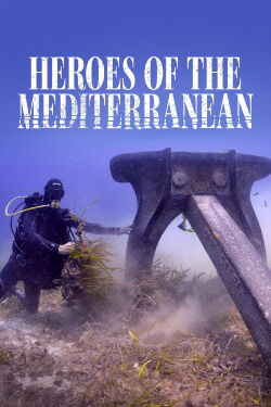 Heroes of The Mediterranean (2019)