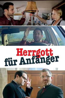 Herrgott für Anfänger (2017)