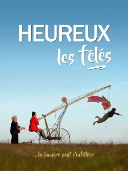 Heureux les fêlés (2022)