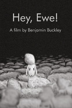 Hey, Ewe! (2020)