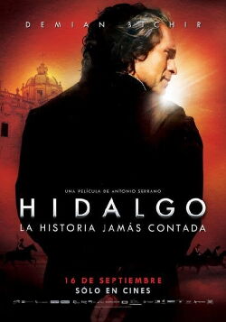 Hidalgo: la historia jamás contada (2010)