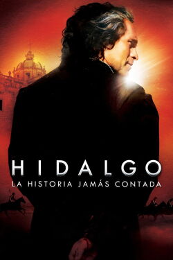 Hidalgo: la historia jamás contada (2010)