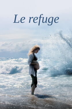 Hideaway (Le refuge) (2009)