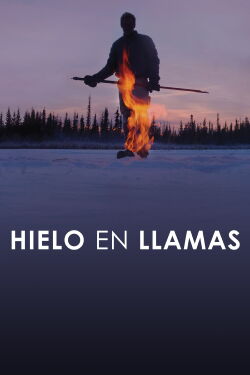 Hielo en llamas (2019)