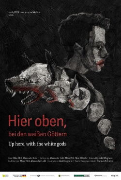 Hier oben, bei den weißen Göttern (2020)