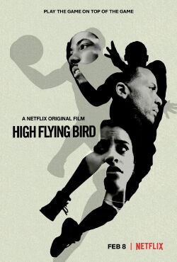 High Flying Bird (2019)