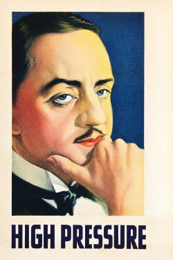 High Pressure (1932)