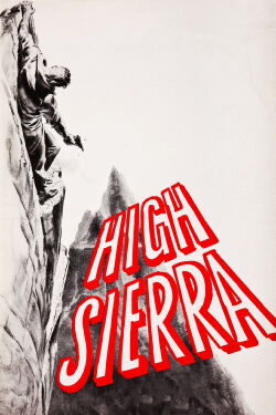 High Sierra (1941)